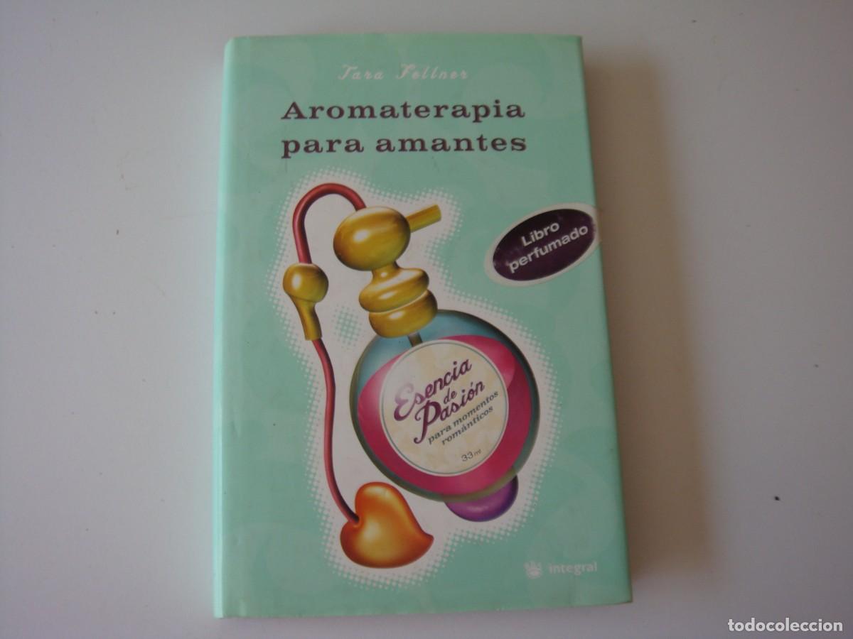 Libros: AROMATERAPIA PARA TARA FELLNER - Foto 1