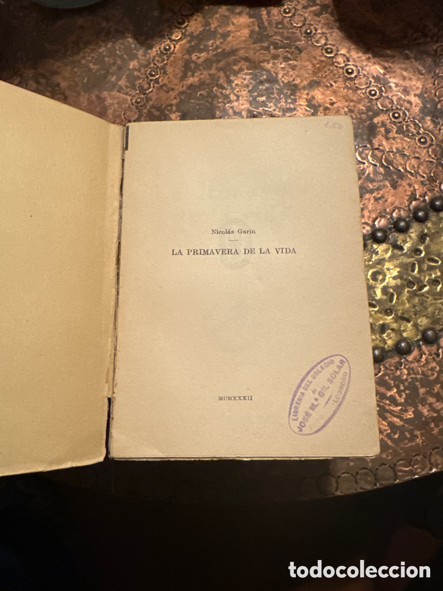 Libros: LA PRIMAVERA DE LA VIDA, NICOLAS GARIN. ESPASA CALPE 1932 - Foto 2