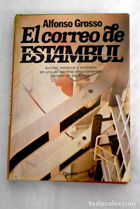Libros: El correo de Estambul.- Grosso, Alfonso - Foto 1