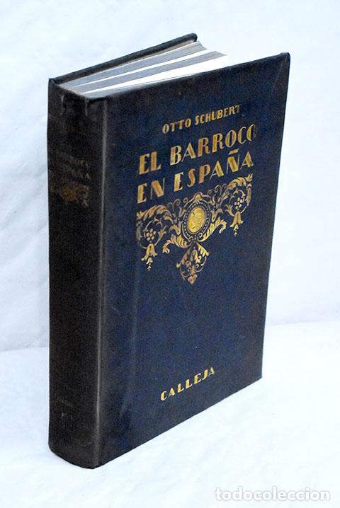 Libros: Historia del Barroco en Espa&ntilde;a.- Schubert, Otto - Foto 1