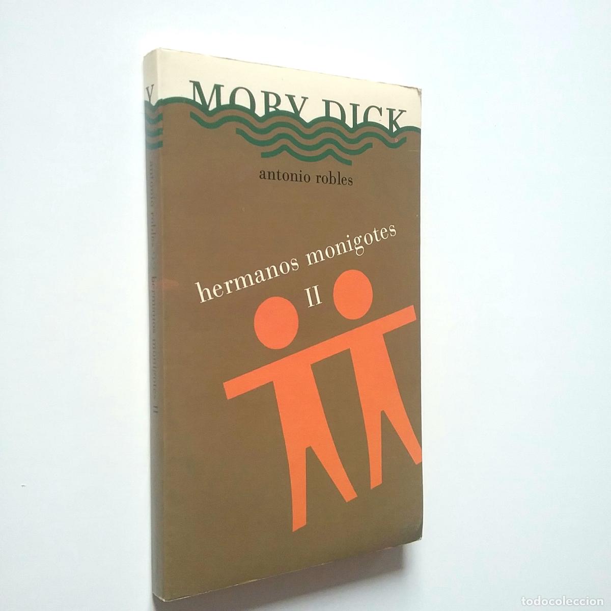 Libros: Antonio Robles - Hermanos monigotes II - Foto 1