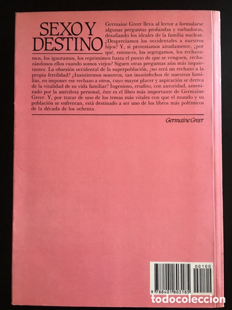 Libros: SEXO Y DESTINO. GERMAINE GREER. - Foto 2