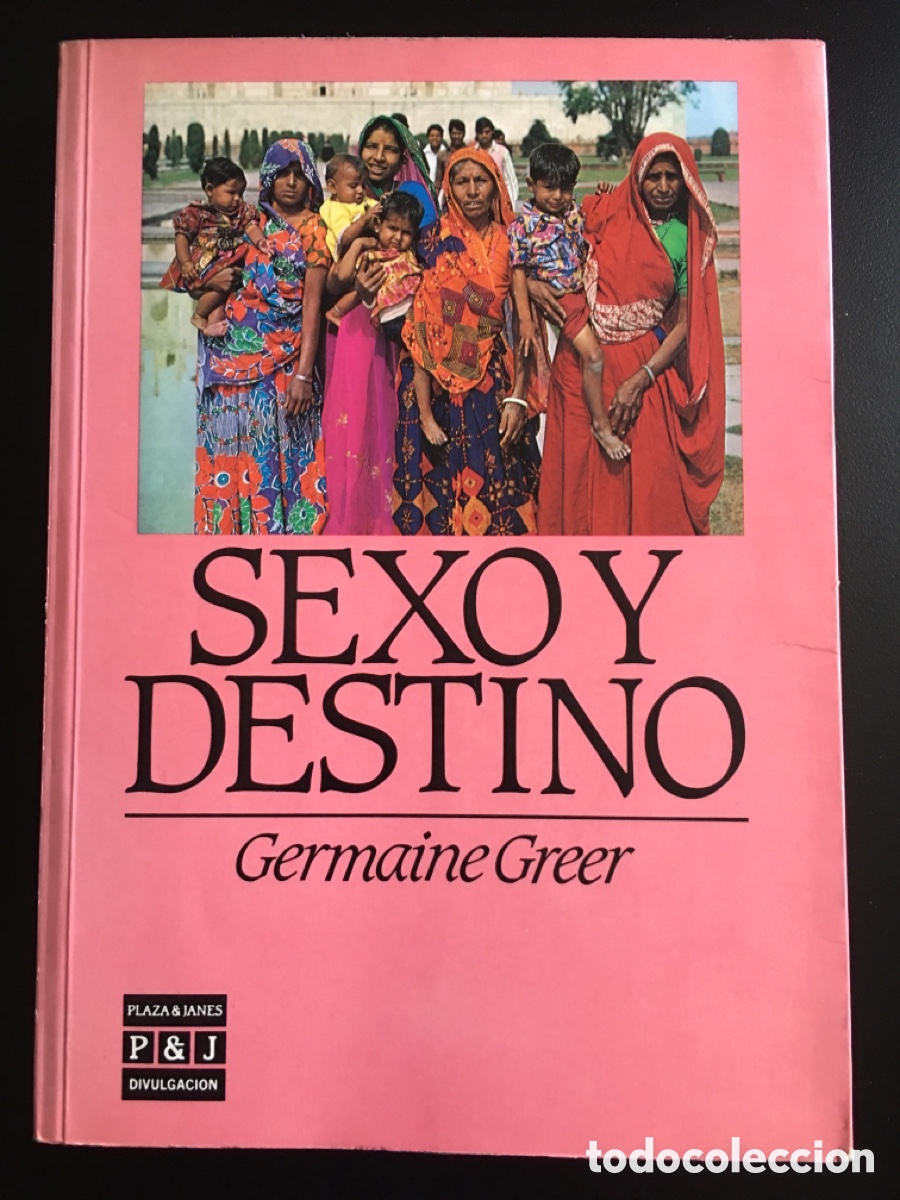 Libros: SEXO Y DESTINO. GERMAINE GREER. - Foto 1