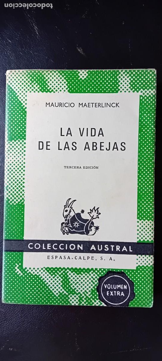 Libros: La vida de las abejas. Mauricio Maeterlinck. Austral - Foto 1