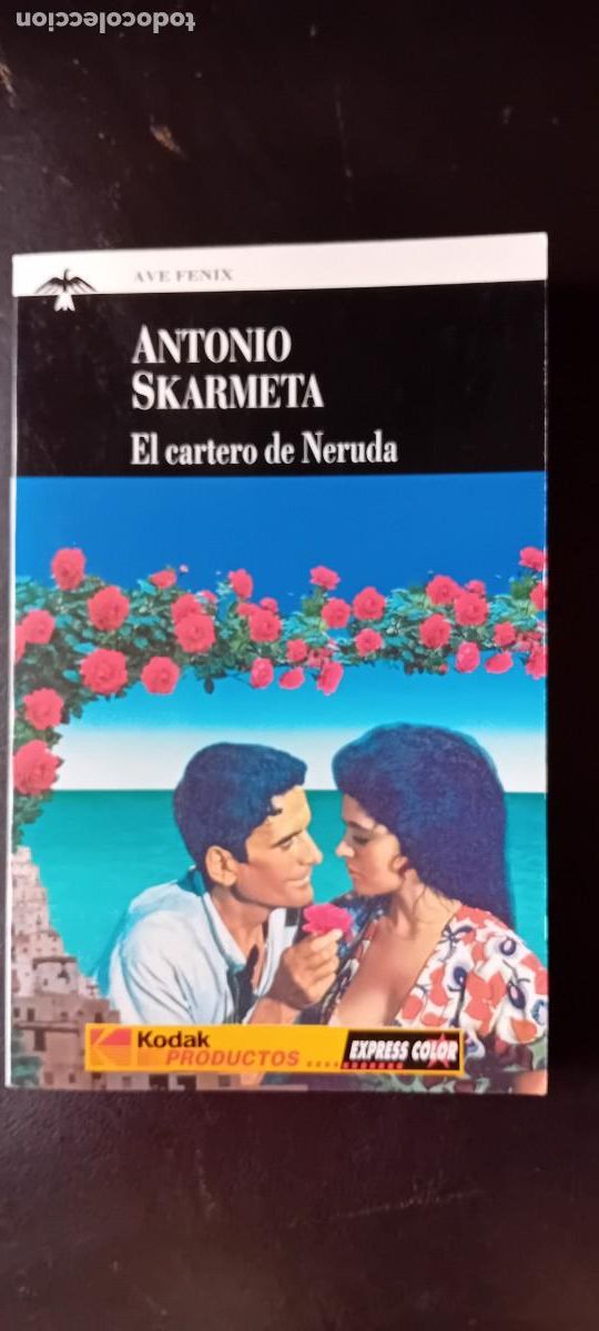 Libros: El cartero de Neruda. Antonio Skarmeta. Ave Fenix - Foto 1
