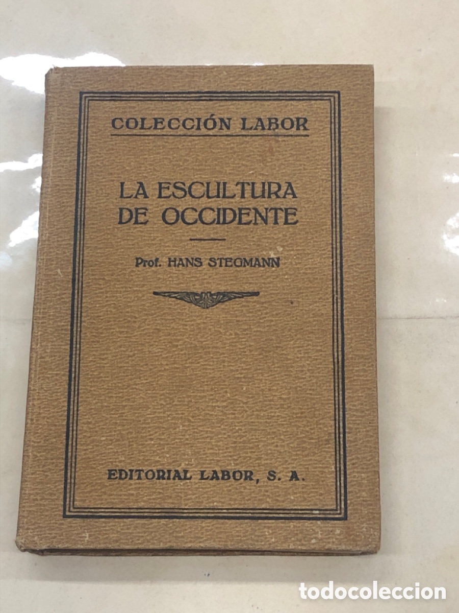 Libros: LA ESCULTURA DE OCCIDENTE. - STEGMANN, Hans. - Foto 1