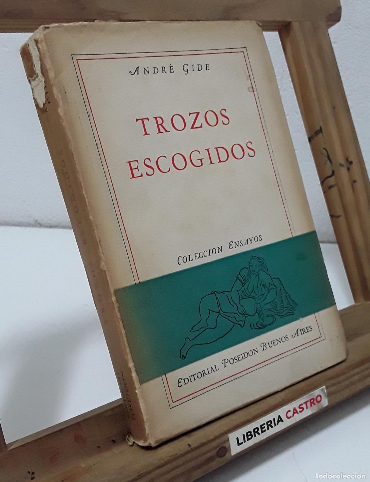 Libros: Trozos escogidos - Andr&eacute; Gide. - Foto 1