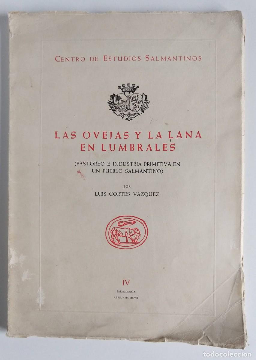 Libros: Las ovejas y la lana en lumbreras (pastoreo e industria primitiva en un pueblo salmantino)