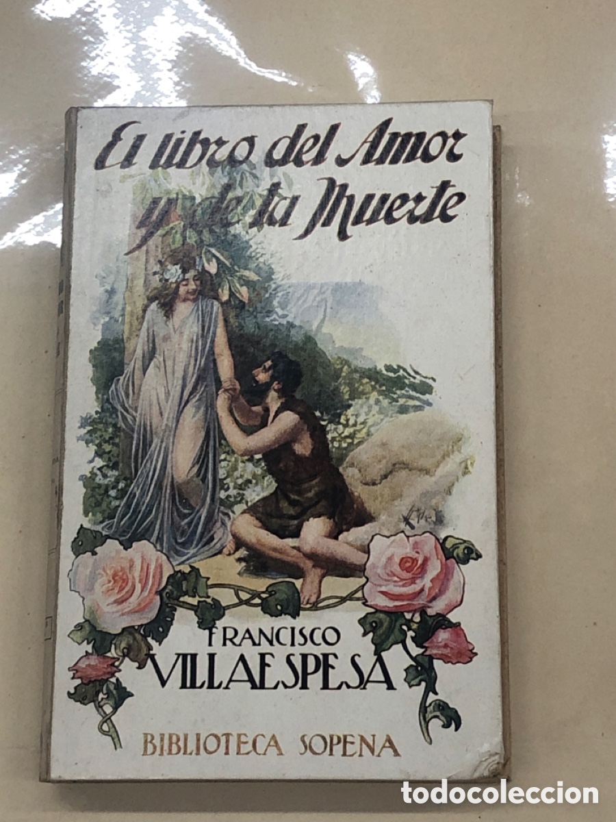 Libros: EL LIBRO DEL AMOR Y DE LA MUERTE. - VILLAESPESA, Francisco. - Foto 1