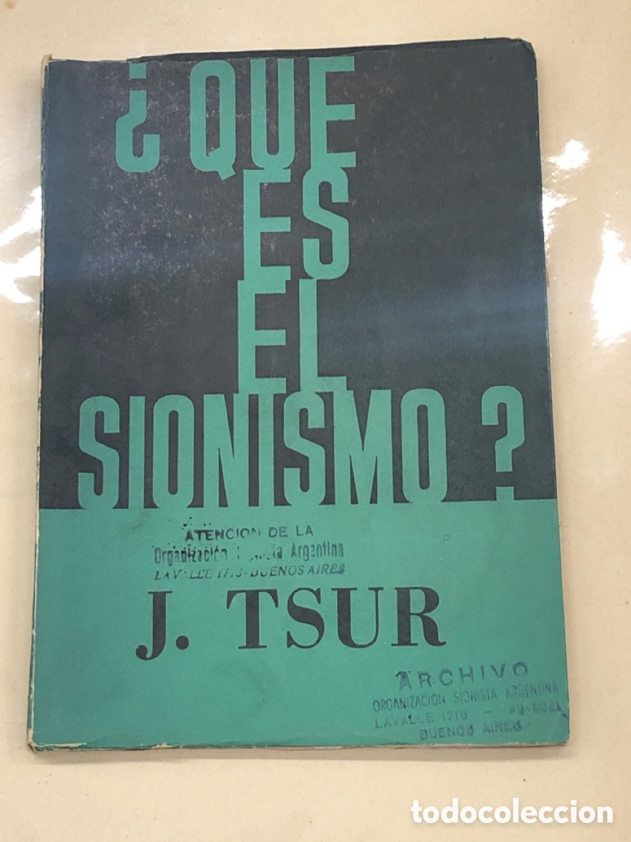 Libros: &iquest;QU&Eacute; ES EL SIONISMO?. - TSUR, Jacob. - Foto 1