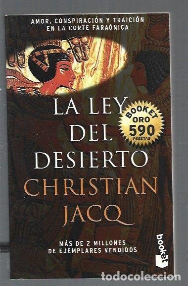Libros: LEY DEL DESIERTO - LA - JACQ, CHRISTIAN - Foto 1