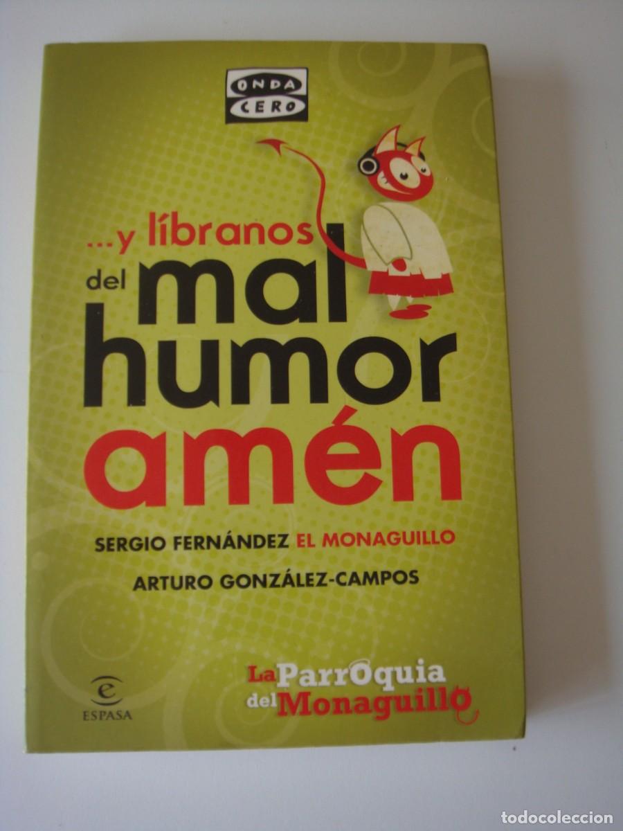 Libros: Y LIBRANOS DEL MAL HUMOR - Foto 1