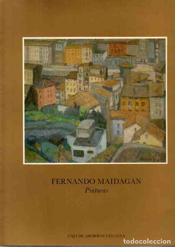Libros: Fernando Maidagan. Pinturas - NO CONSTA AUTOR - Foto 1