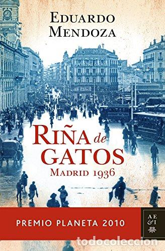 Libros: Ri&ntilde;a De Gatos - Eduardo Mendoza - Foto 1