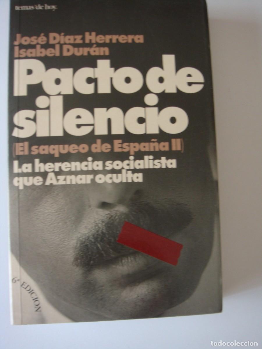 Libros: PACTO DE SILENCIO JESUS DIAZ HERRERA ISABEL DURAN - Foto 1