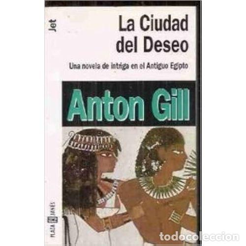 Libros: CIUDAD del DESEO. LA - GILL. ANTON - Sin Especificar - Foto 1