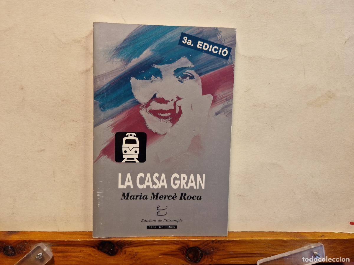 Libros: LA CASA GRAN. MARIA MERC&Egrave; ROCA. - Foto 1