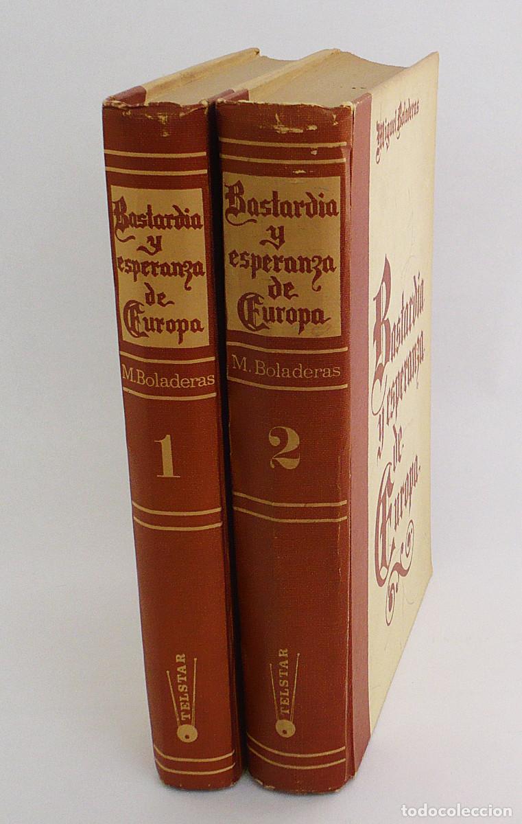 Libros: Bastardia y esperanza de europa, 2 tomos. - Foto 2