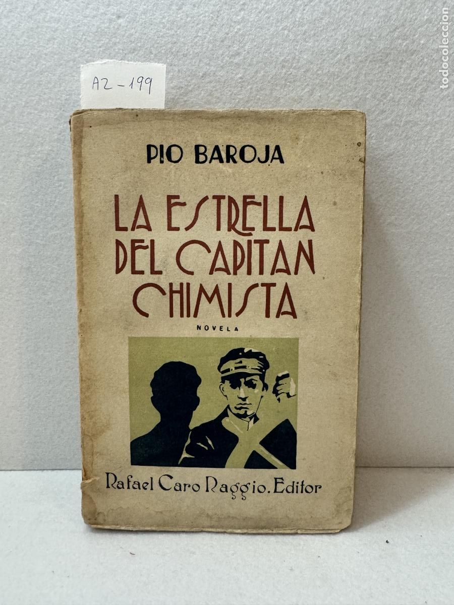 Libros: BAROJA [y NESSI], P&iacute;o: - La estrella del capit&aacute;n Chimista. - Foto 2