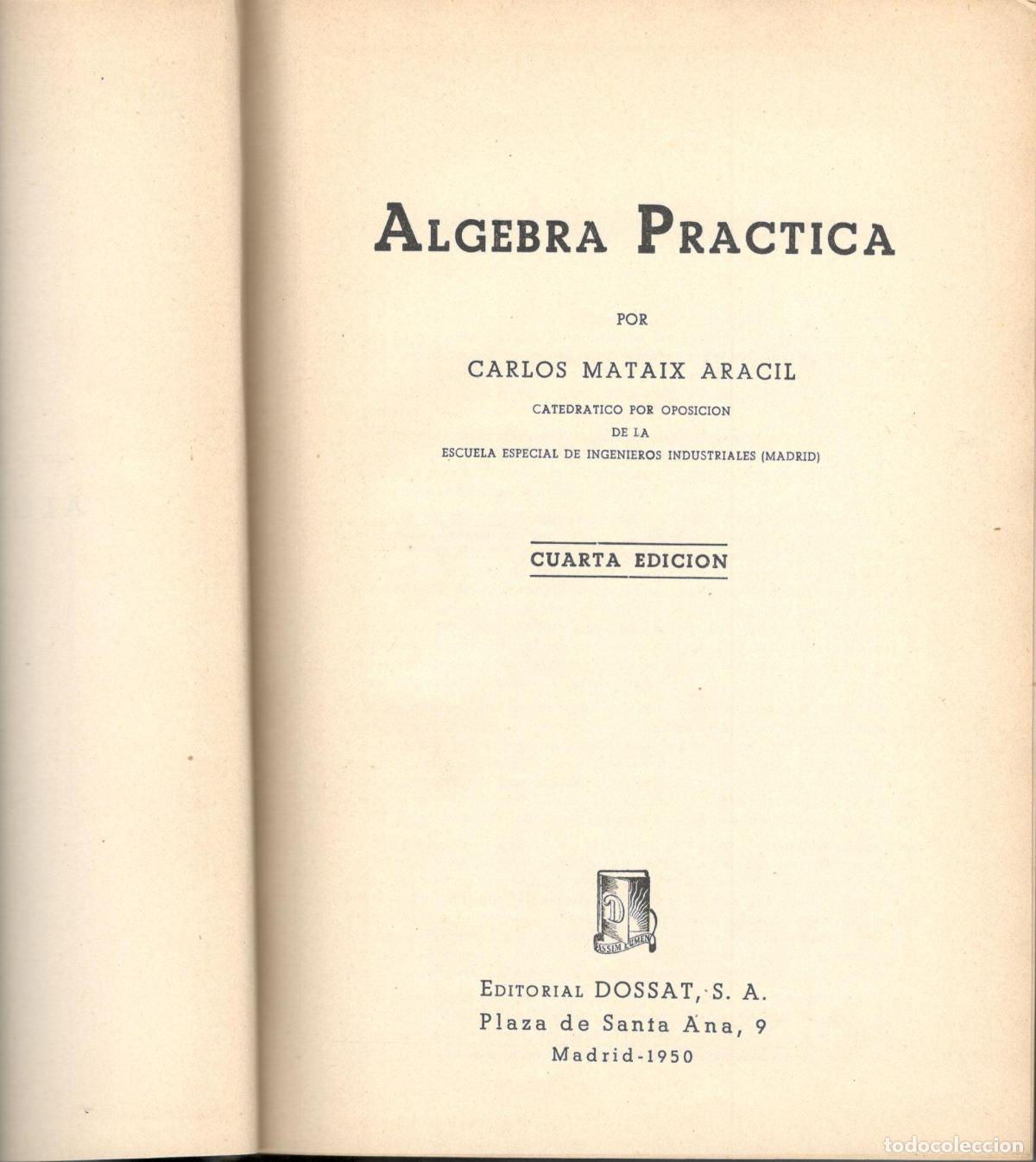 Libros: &Aacute;LGEBRA PR&Aacute;CTICA. - MATAIX ARACIL, Carlos. - Foto 1