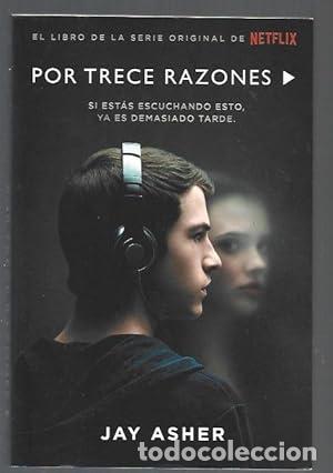 Libros: Por trece razones. - Asher, Jay. TDK919 - Foto 1