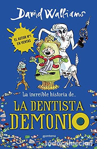Libros: La dentista demonio. - Walliams, David. TDK919 - Foto 1