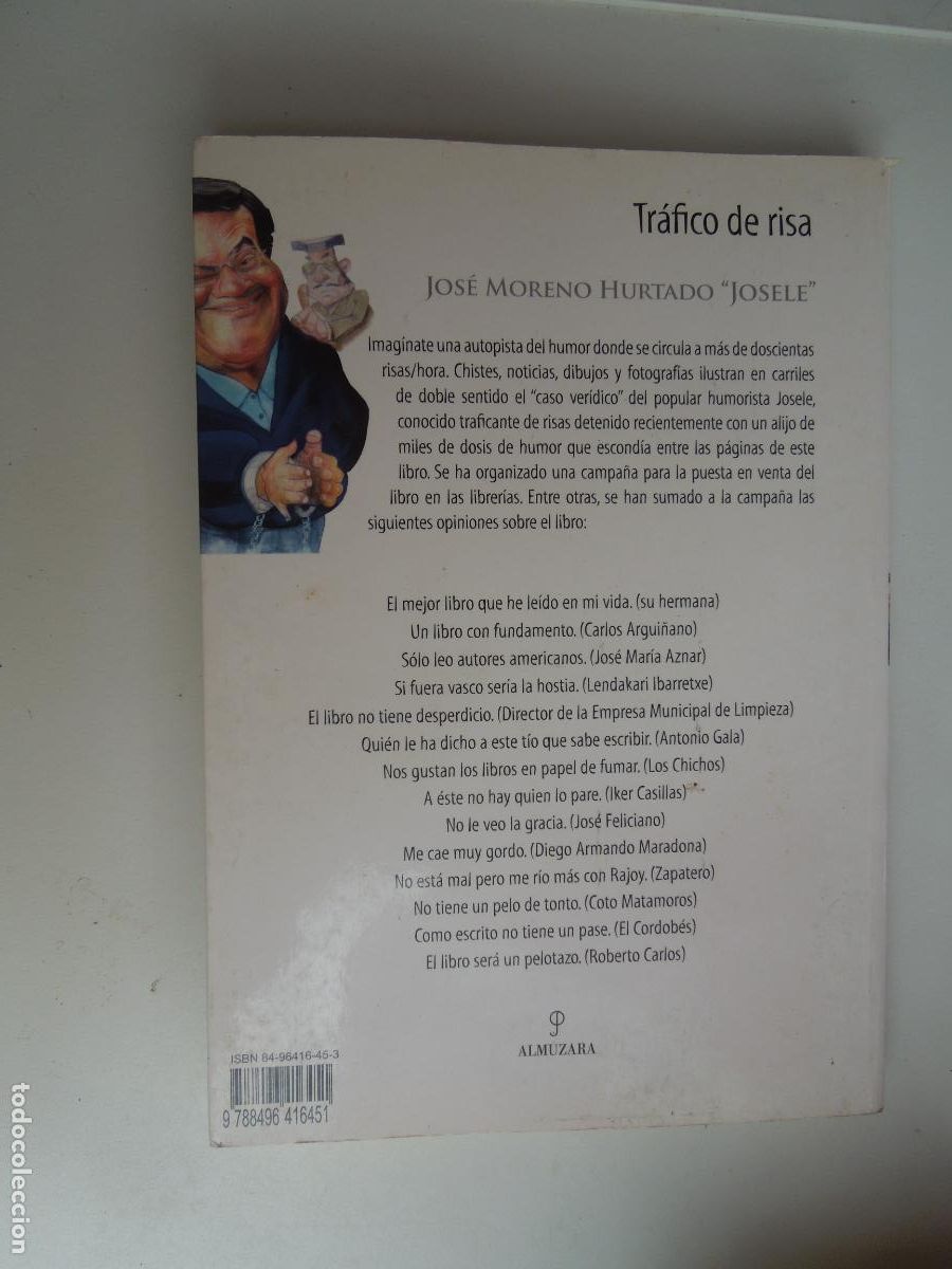 Libros: TR&Aacute;FICO DE RISA - JOS&Eacute; MORENO HURTADO JOSELE - EDITORIAL ALMUZARA 2005. - Foto 2
