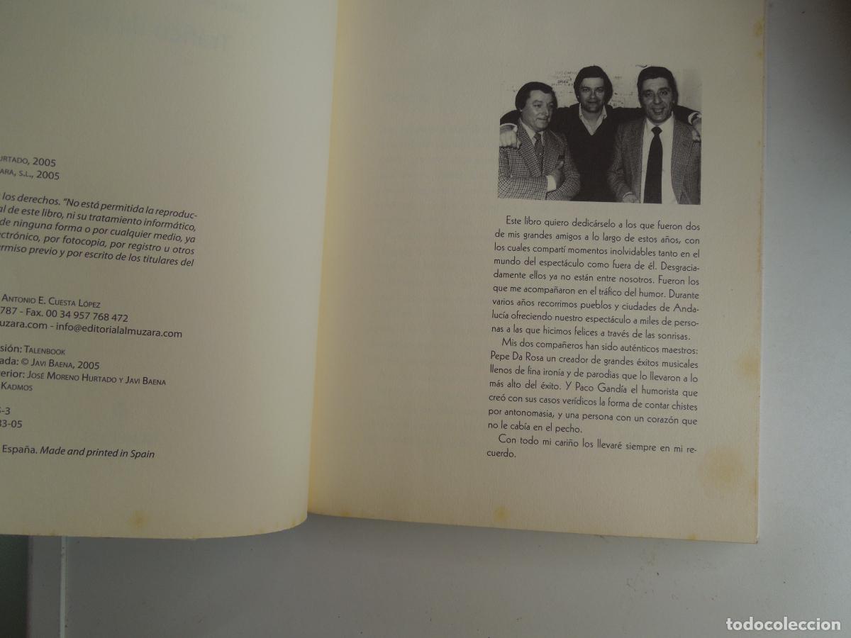 Libros: TR&Aacute;FICO DE RISA - JOS&Eacute; MORENO HURTADO JOSELE - EDITORIAL ALMUZARA 2005. - Foto 3
