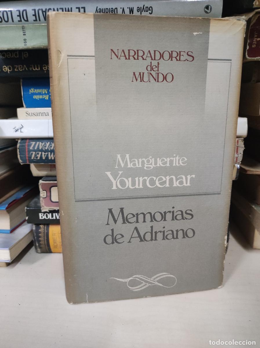 Libros: MEMORIAS DE ADRIANO MARGUERITE YOURCENAR - Foto 1