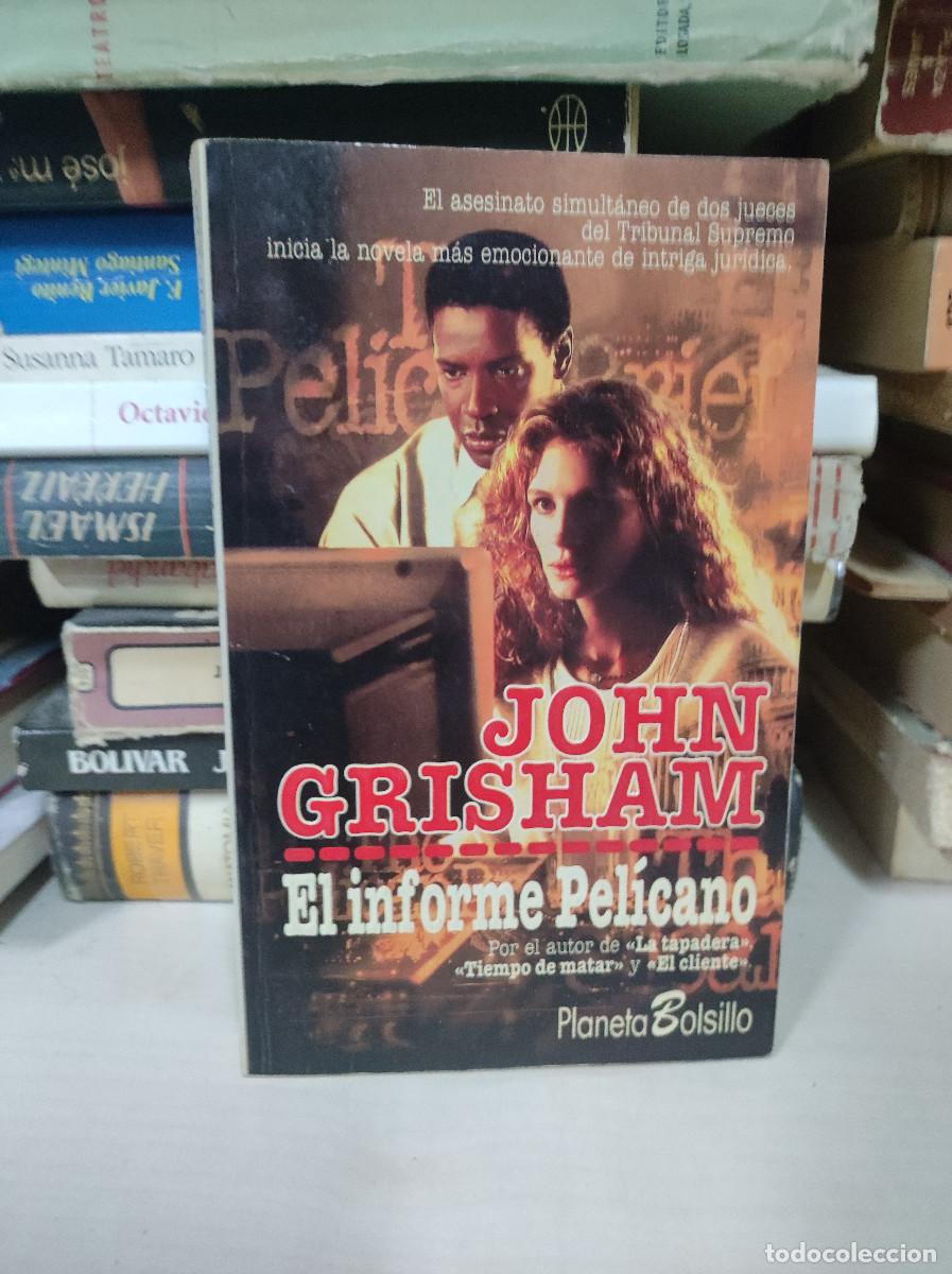 Libros: EL INFORME PELICANO JOHN GRISHAM - Foto 1