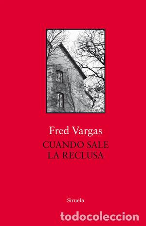 Libros: CUANDO SALE LA RECLUSA - VARGAS, FRED - Foto 1