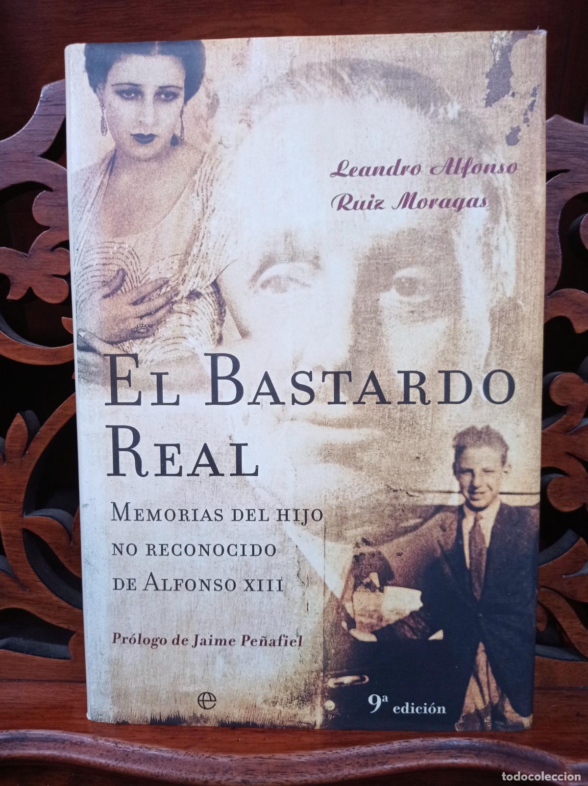 Libros: EL BASTARDO REAL, LEANDRO ALFONSO RUIZ MORAGAS. LA ESFERA 2002 - Foto 1