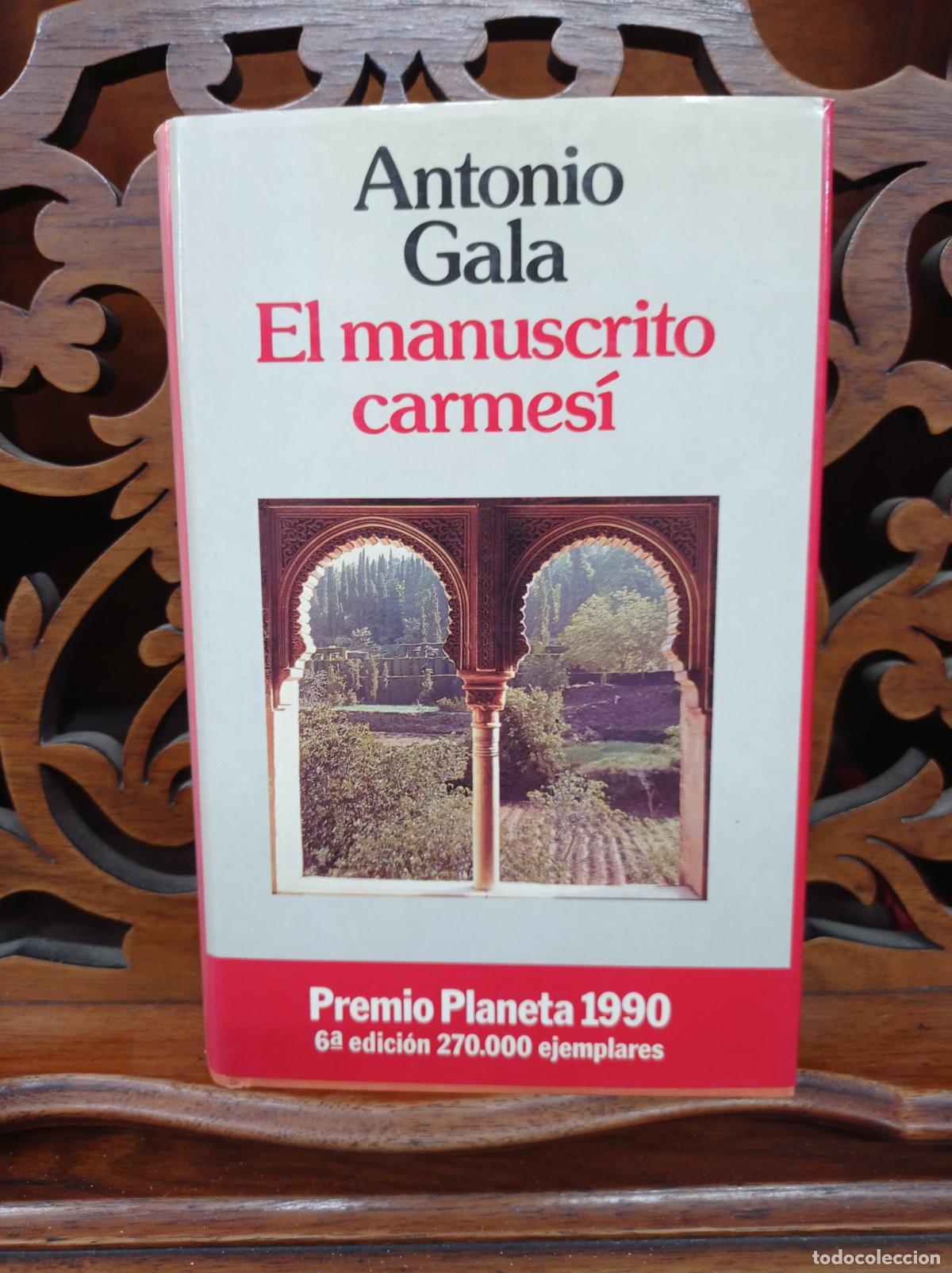 Libros: EL MANUSCRITO CARMESI, ANTONIO GALA. PLANETA 1990 - Foto 1