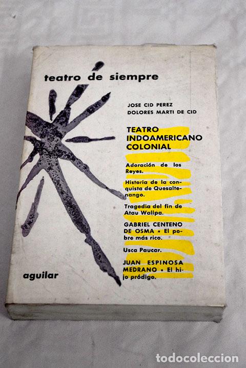 Libros: Teatro indoamericano colonial - Foto 1