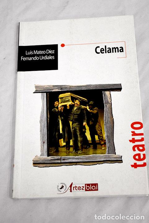 Libros: Celama: D&iacute;ez, Luis Mateo.- D&iacute;ez, Luis Mateo - Foto 1