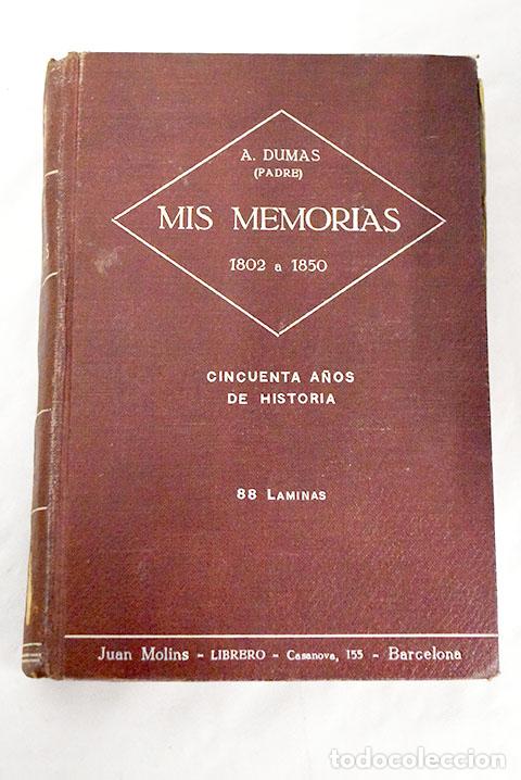 Libros: Mis memorias, tomo I.- Dumas, Alejandro - Foto 1