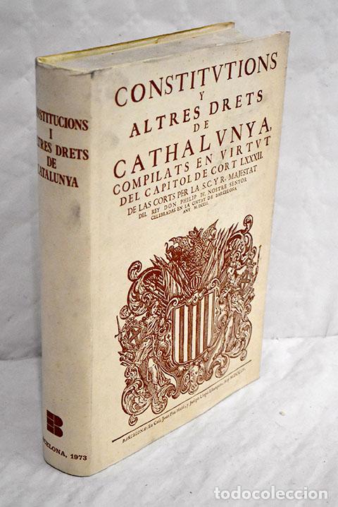 Libros: Constitutions i altres drets de Catalunya - Foto 1