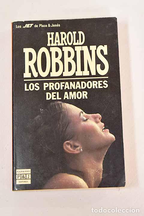 Libros: Los profanadores del amor.- Robbins, Harold - Foto 1