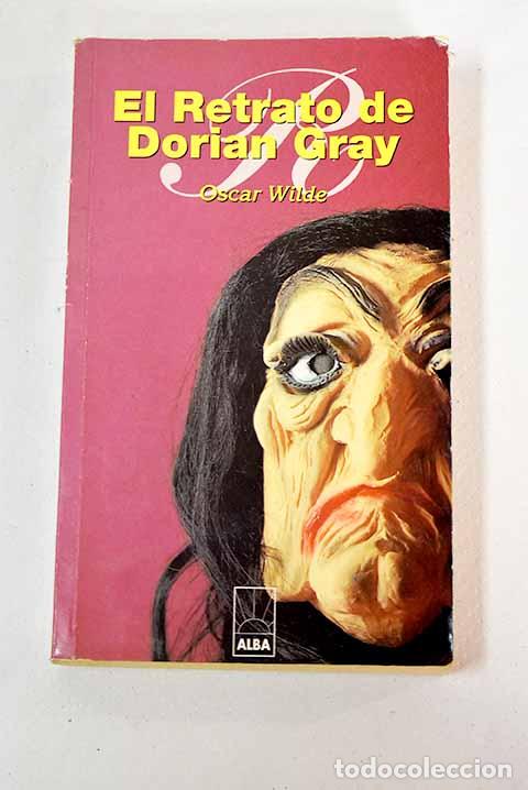 Libros: El retrato de Dorian Gray.- Wilde, Oscar - Foto 1