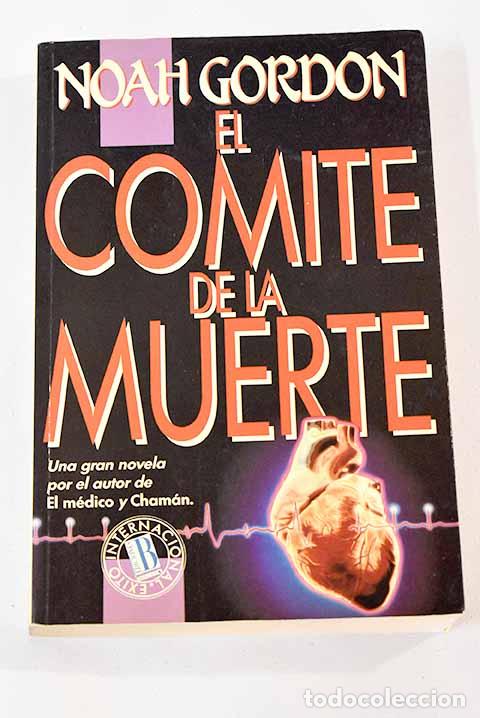 Libros: El comit&eacute; de la muerte.- Gordon, Noah - Foto 1