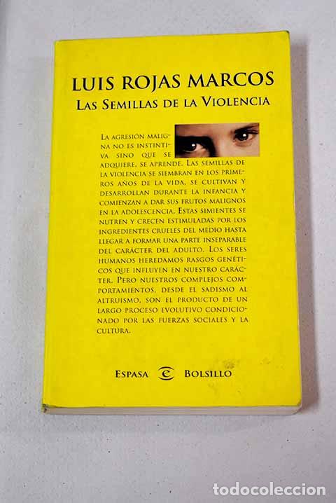 Libros: Las semillas de la violencia.- Rojas Marcos, Luis - Foto 1