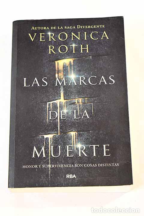Libros: Las marcas de la muerte.- Roth, Veronica - Foto 1
