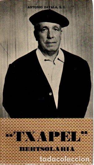 Libros: &rdquo;Txapel&rdquo; bertsolaria - Zavala, Antonio - Foto 1