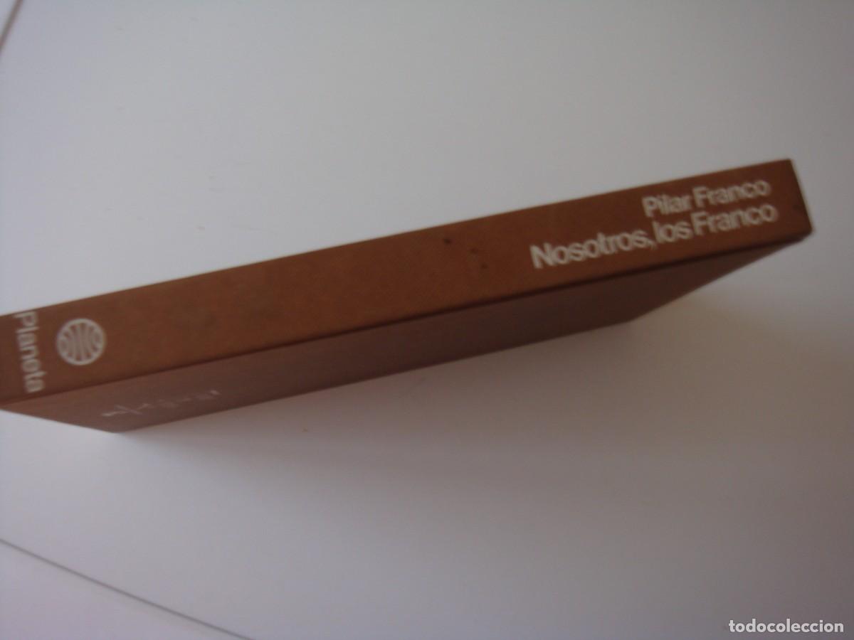 Libros: NOSOTROS LOS FRANCOS PILAR FRANCO - Foto 2