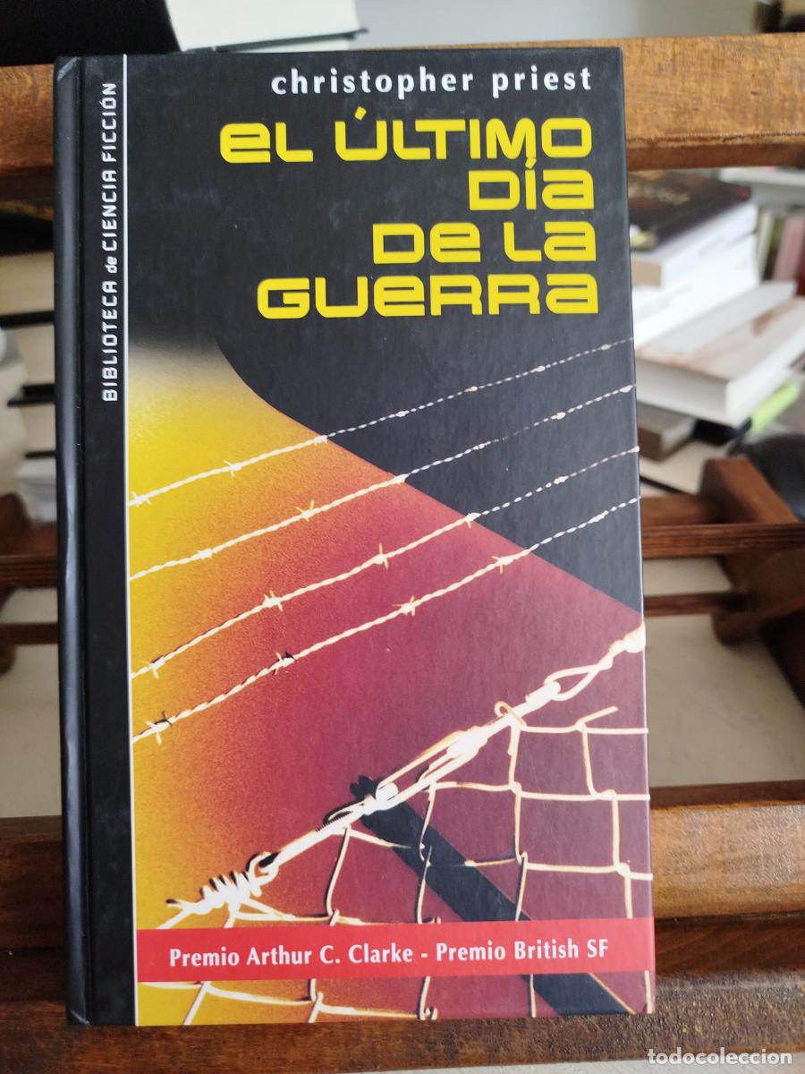 Libros: El &uacute;ltimo d&iacute;a de la guerra - Priest, Christopher - Foto 1