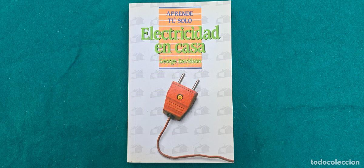 Libros: LIBRO ELECTRICIDAD EN CASA (1993) EDIT. PIRAMIDE - Foto 1