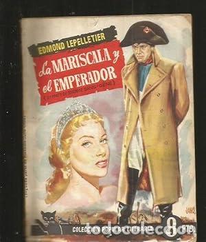 Libros: LA MARISCALA Y EL EMPERADOR - Foto 1