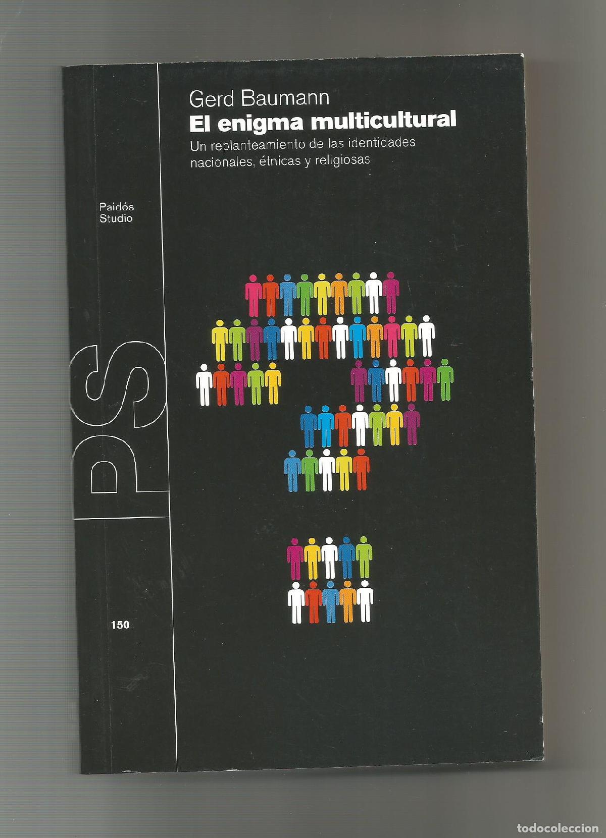 Libros: El enigma multicultural. - BAUMANN, Gerd: - Foto 1