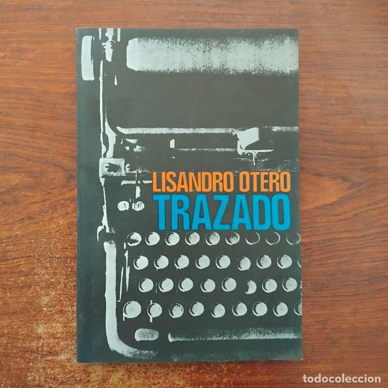 Libros: Trazado - Lisandro Otero - Foto 1