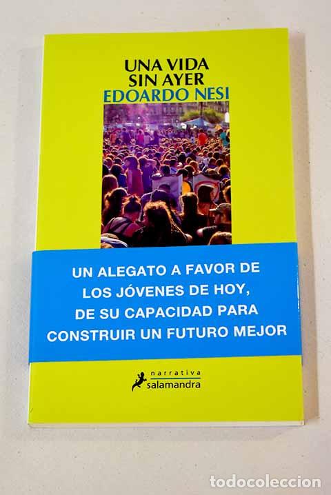 Libros: Una vida sin ayer: Nesi, Edoardo.- Nesi, Edoardo - Foto 1